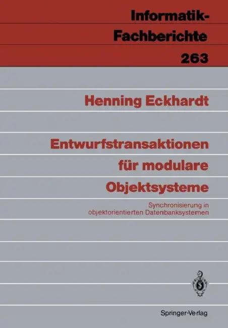 Entwurfstransaktionen Für Modulare Objektsysteme (English, Henning Eckhardt)
