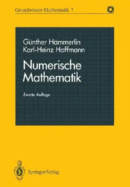 Numerische Mathematik (English, Günther Hämmerlin | Karl-Heinz Hoffmann)