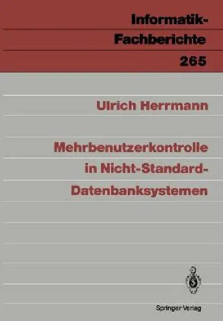 Mehrbenutzerkontrolle in Nicht-Standard-Datenbanksystemen (English, Ulrich Herrmann)