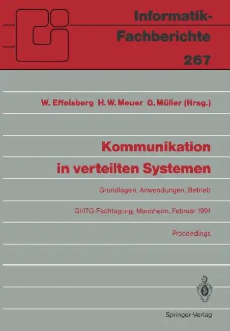 Kommunikation in Verteilten Systemen (English, Wolfgang Effelsberg | Hans W. Meuer | Günter Müller)