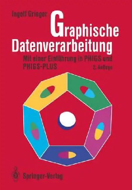 Graphische Datenverarbeitung (English, Ingolf Grieger)