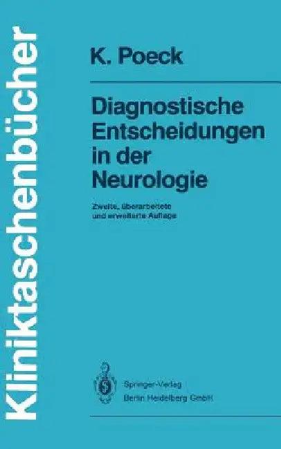 Diagnostische Entscheidungen in Der Neurologie (English, Klaus Poeck)