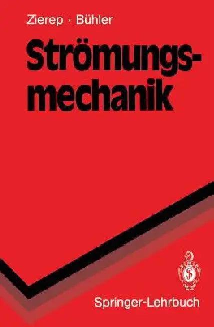Strömungsmechanik (English, Jürgen Zierep | Karl Bühler)