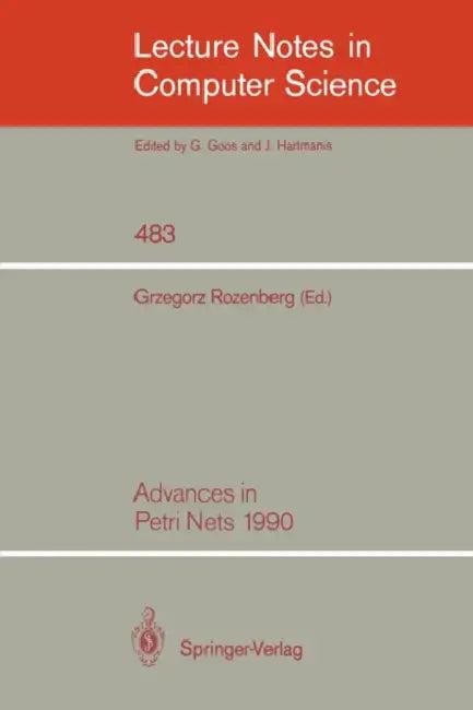 Advances in Petri Nets 1990 (English, Grzegorz Rozenberg)