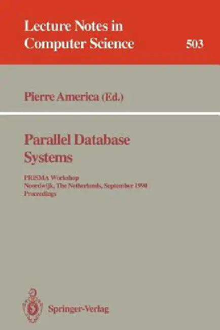 Parallel Database Systems (English, Pierre America)