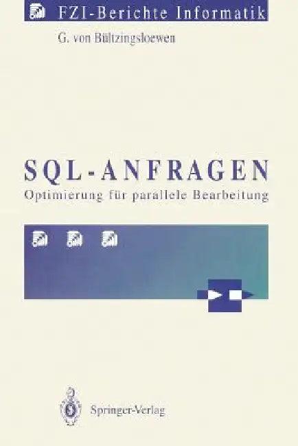 Sql-Anfragen (English, Günter V. Bültzingsloewen)