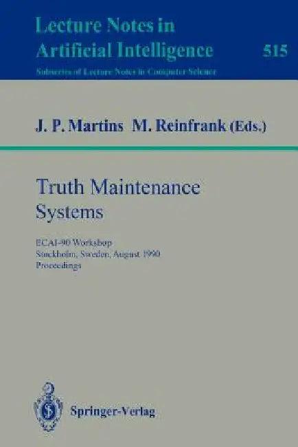 Truth Maintenance Systems (English, Joao P. Martins | Michael Reinfrank)