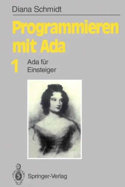 Programmieren Mit ADA (English, Diana Schmidt)