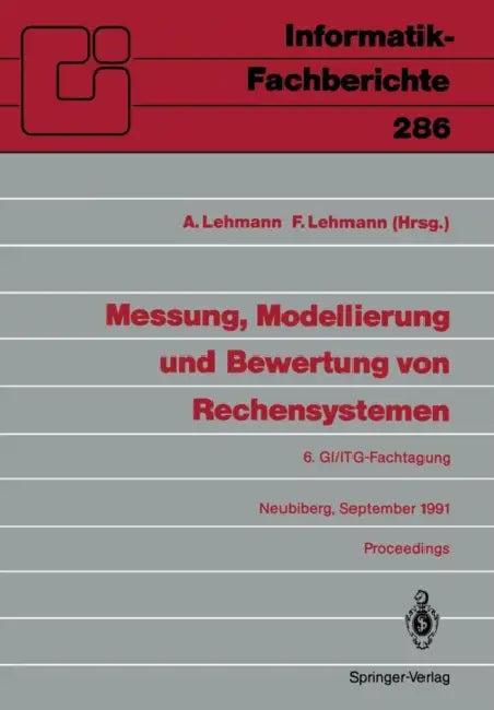 Messung, Modellierung Und Bewertung Von Rechensystemen (English, Axel Lehmann | Fritz Lehmann)