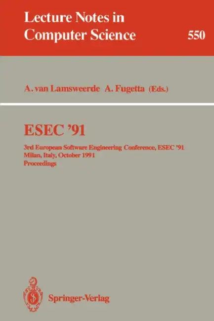 Esec '91 (English, Axel Van Lamsweerde | Alfonso Fuggetta)