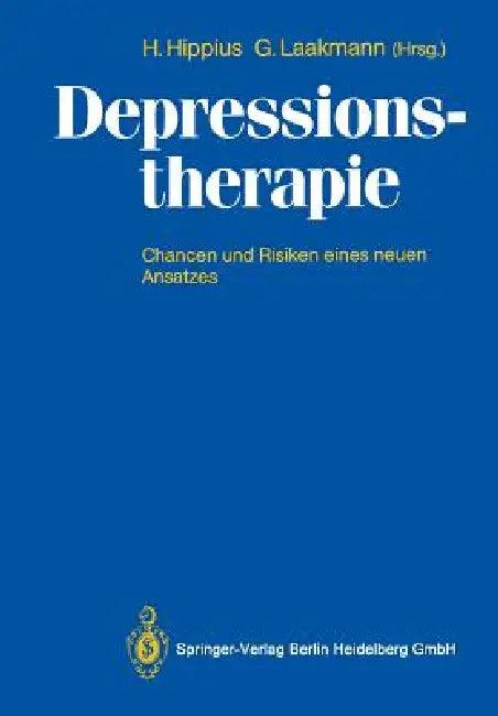 Depressionstherapie (English, Hanns Hippius | Gregor Laakmann)