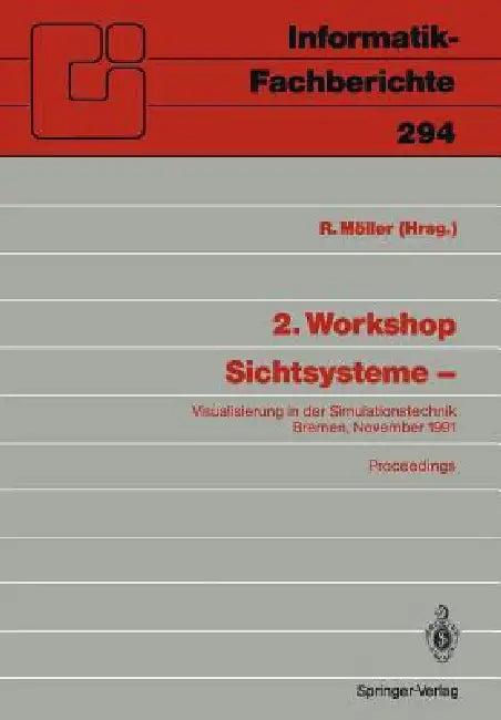 2. Workshop Sichtsysteme -- (English, Reinhard Möller)