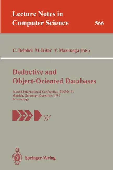 Deductive and Object-Oriented Databases (English, Claude Delobel | Michael Kifer | Yoshifumi Masunaga)
