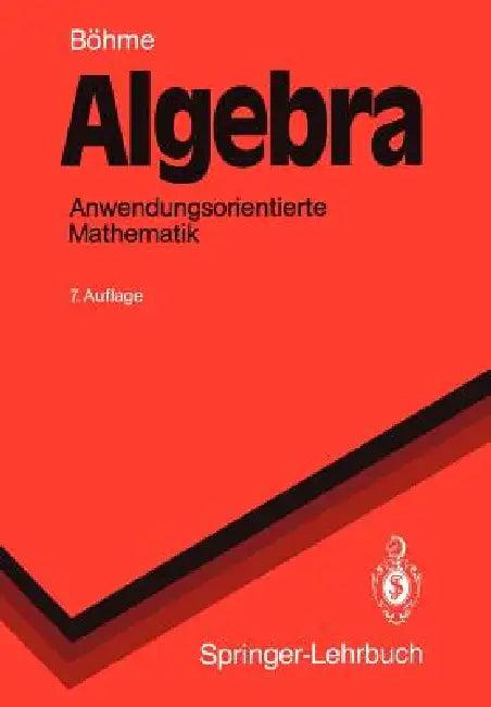Algebra (English, Gert Böhme)