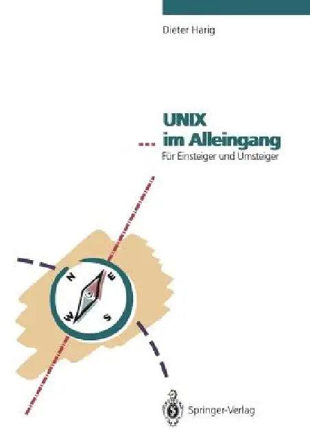 UNIX ... Im Alleingang (English, Dieter Harig)