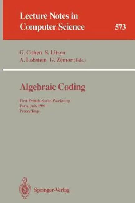 Algebraic Coding (English, Gerard Cohen | Simon N. Litsyn | Antoine Lobstein)