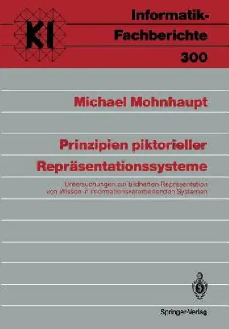 Prinzipien Piktorieller Repräsentationssysteme (English, Michael Mohnhaupt)