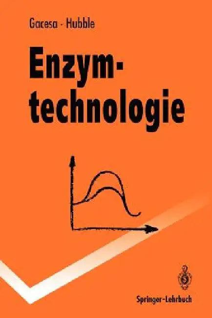 Enzymtechnologie (English, Peter Gacesa | G. Hummel | B. Vollert-Schmid)