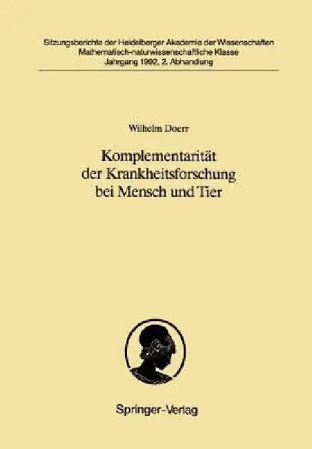 Komplementarität Der Krankheitsforschung Bei Mensch Und Tier (English, Wilhelm Doerr)