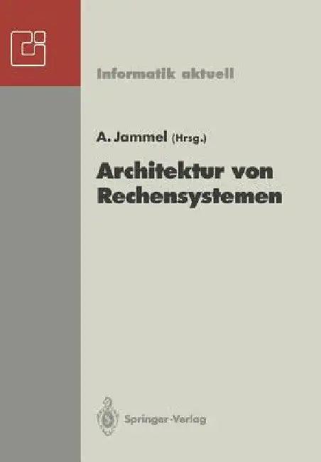 Architektur Von Rechensystemen (English, Alfons Jammel)