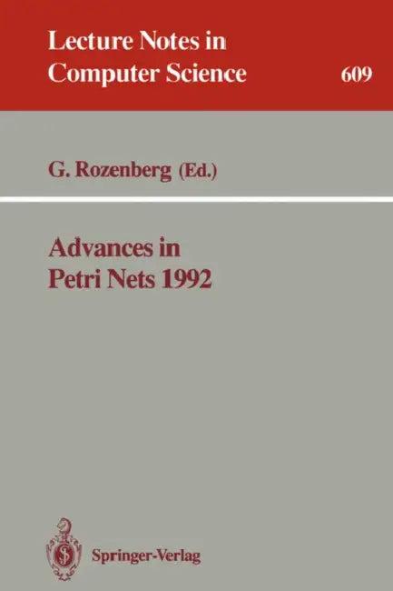 Advances in Petri Nets 1992 (English, Grzegorz Rozenberg)