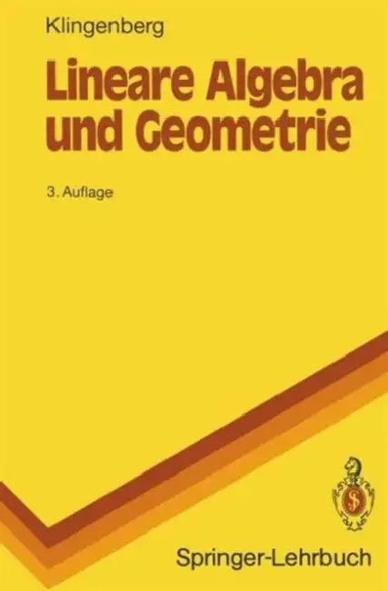 Lineare Algebra Und Geometrie (English, Wilhelm Klingenberg)