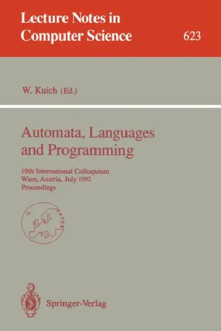 Automata, Languages and Programming (English, Werner Kuich)