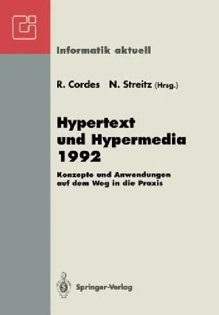 Hypertext Und Hypermedia 1992 (English, Ralf Cordes | Norbert Streitz)