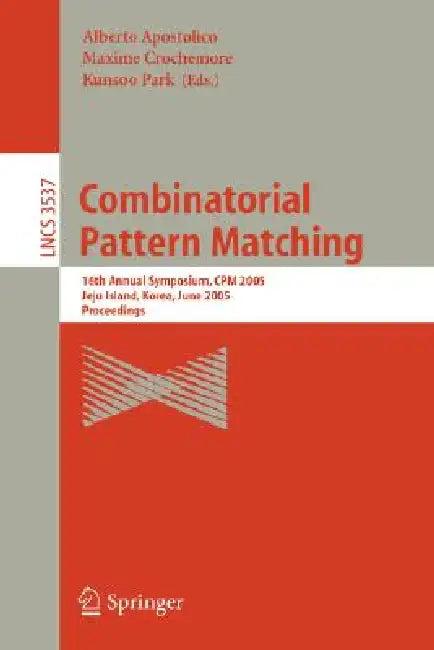 Combinatorial Pattern Matching (English, Alberto Apostolico | Maxime Crochemore | Zvi Galil)