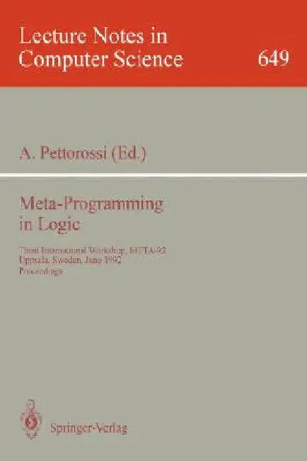 Meta-Programming in Logic (English, Alberto Pettorossi)