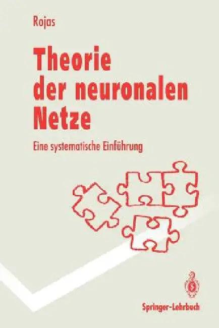 Theorie Der Neuronalen Netze (English, Raul Rojas)