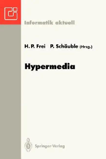 Hypermedia (English, H. P. Frei | P. Schäuble)