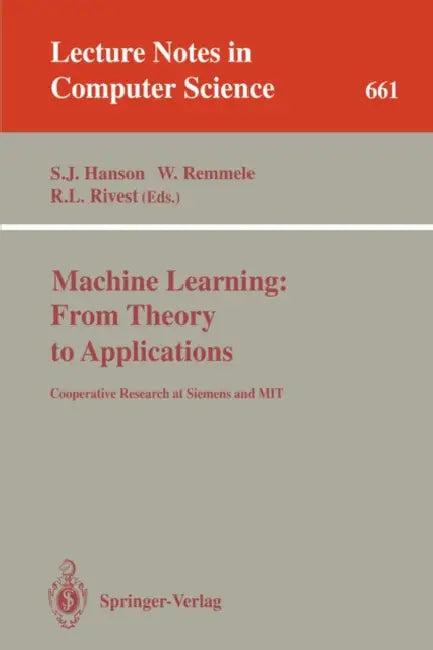 Machine Learning (English, Stephen J. Hanson | Werner Remmele | Ronald L. Rivest)