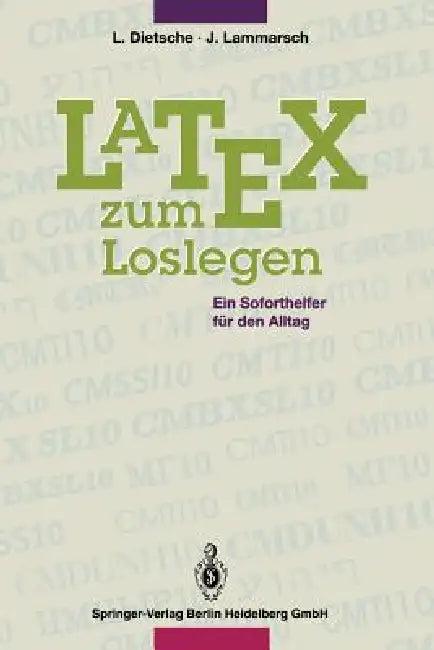Latex Zum Loslegen (English, Luzia Dietsche | Joachim Lammarsch)