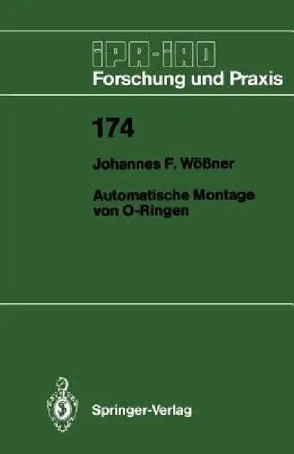 Automatische Montage Von O-Ringen (English, Johannes F. Wößner)