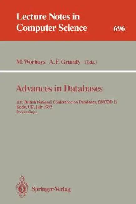 Advances in Databases (English, Michael F. Worboys | Anna F. Grundy)