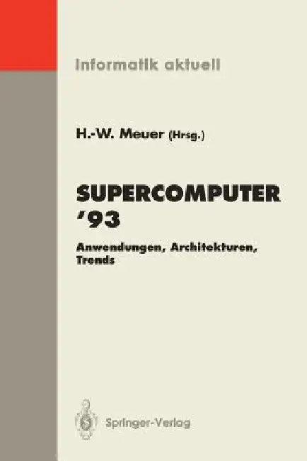 Supercomputer '93 (English, Hans-Werner Meuer)