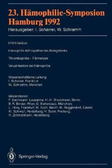 23. Hämophilie-Symposion (English, Inge Scharrer | Wolfgang Schramm)