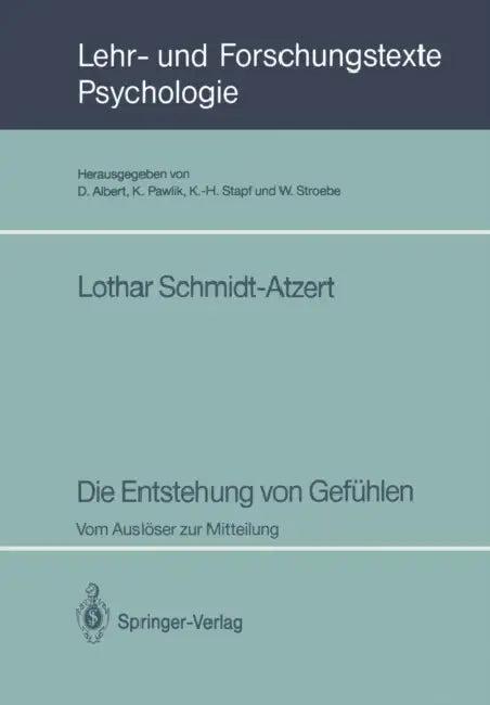 Die Entstehung Von Gefühlen (English, Lothar Schmidt-Atzert)