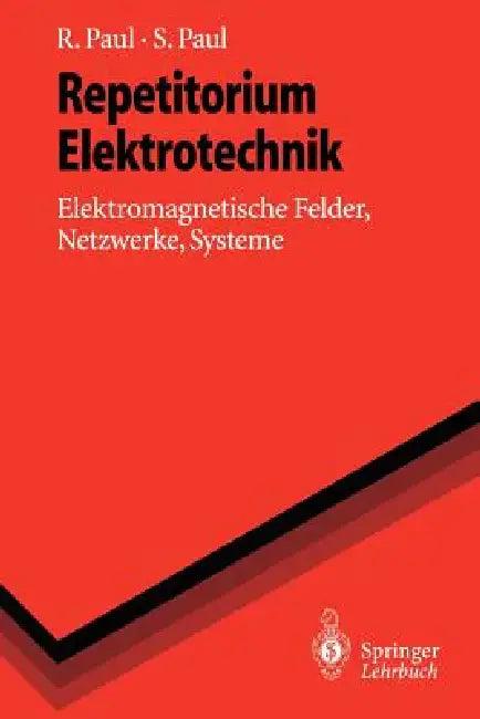 Repetitorium Elektrotechnik (English, Reinhold Paul | Steffen Paul)