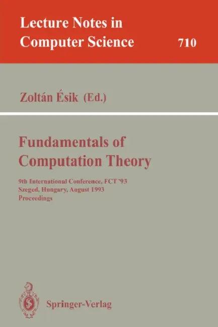 Fundamentals of Computation Theory (English, Zoltan Esik)