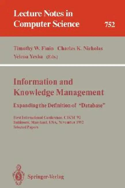 Information and Knowledge Management (English, Timothy W. Finin | Charles K. Nicholas | Yelena Yesha)