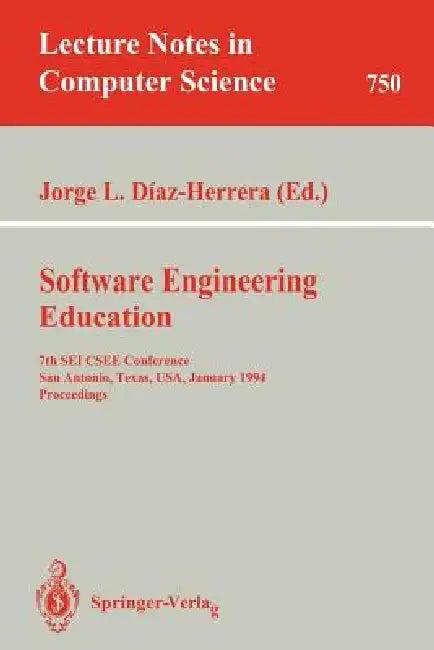 Software Engineering Education (English, Jorge L. Diaz-Herrera)