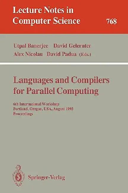 Languages and Compilers for Parallel Computing (English, Utpal Banerjee | David Gelernter | Alex Nicolau)
