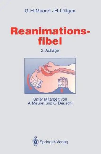 Reanimationsfibel (English, A. Meuret | Gerhard H. Meuret | G. Deuschl)