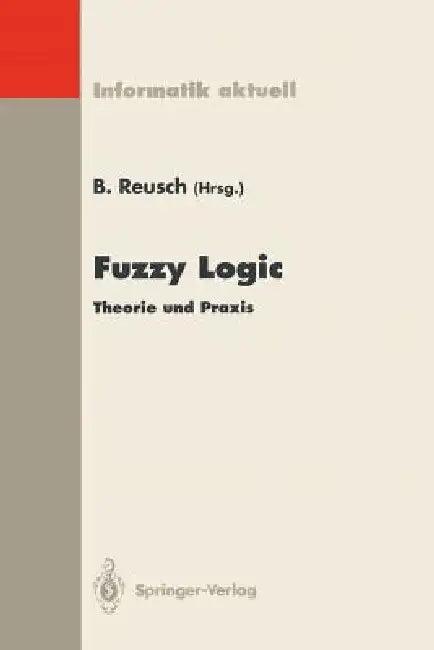 Fuzzy Logic (English, Bernd Reusch)