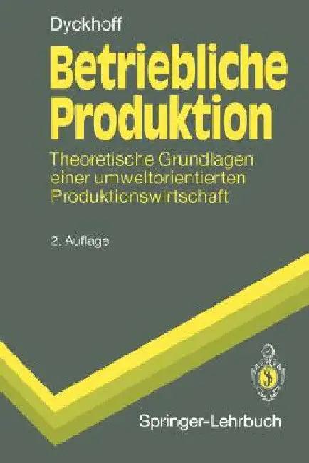Betriebliche Produktion (English, Harald Dyckhoff)