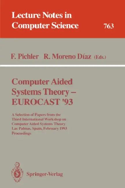 Computer Aided Systems Theory - Eurocast '93 (English, Franz Pichler | Roberto Moreno Diaz)