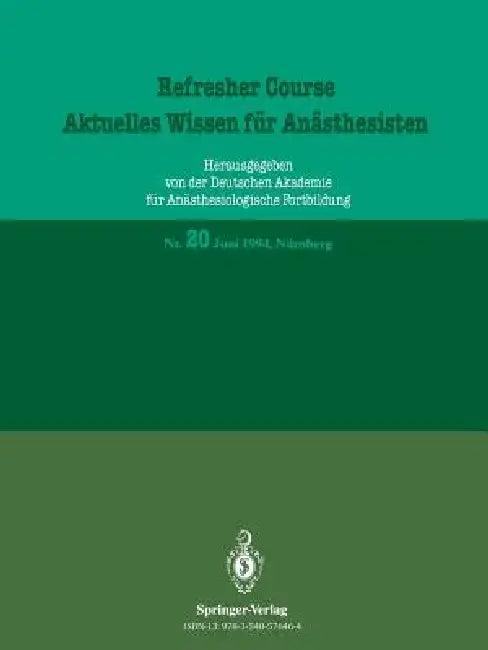 Aktuelles Wissen Für Anästhesisten (English, R. Purschke)