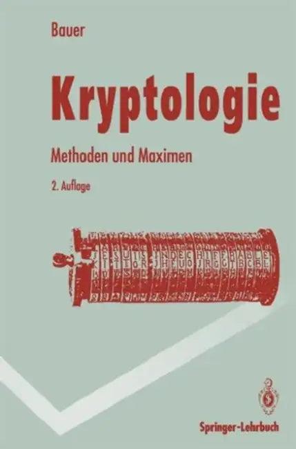 Kryptologie (English, Friedrich L. Bauer)